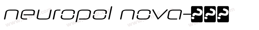 neuropol nova字体转换 neuropol nova字体转换